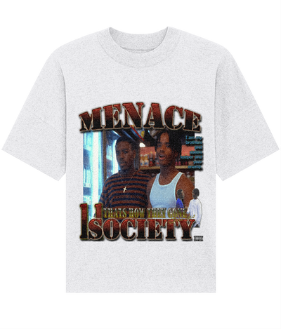 MENACE 2 SOCIETY